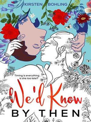 cover image of We'd Know by Then